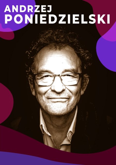 Andrzej Poniedzielski - Jubileuszowo