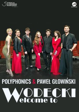 Wodecki - Welcome To. Polyphonics Choir&Band